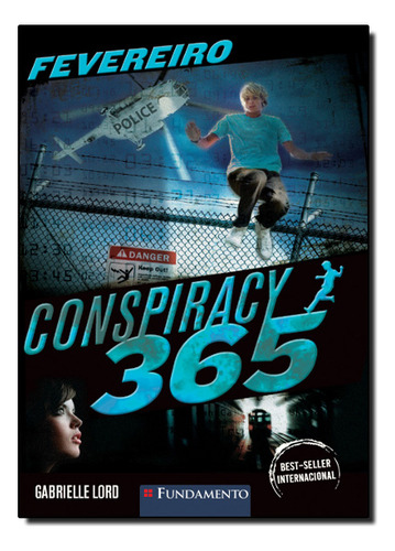 Conspiracy 365 - Volume 2, De Gabrielle Lord. Editora Fundamento, Capa Mole Em Português
