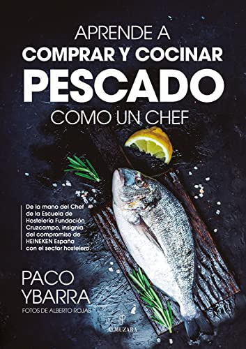 Aprende A Comprar Y Cocinar Pescado Como Un Chef -gastronomi