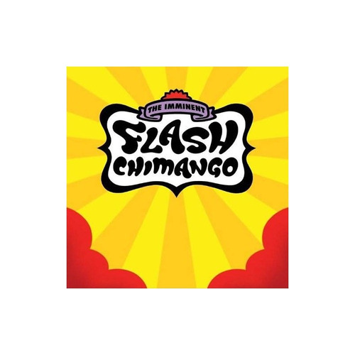 Imminent Flash Chimango Imminent Flash Chimango Usa Cd