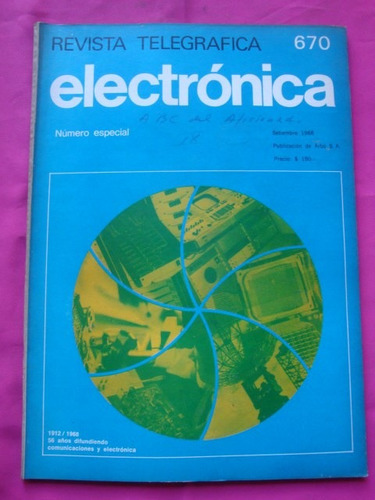 Revista Telegrafica Electronica N° 670 Año 1968