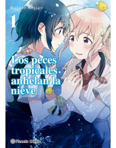 Libro Los Peces Tropicales Anhelan La Nieve Volumen 1