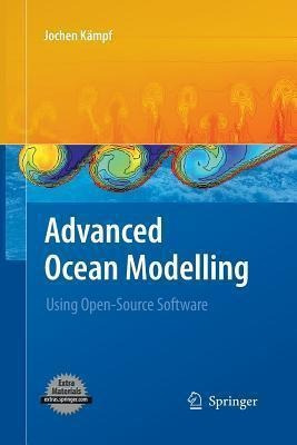 Libro Advanced Ocean Modelling : Using Open-source Softwa...
