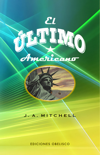 Libro El Último Americano De Mitchell John Ames
