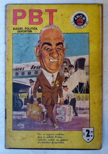 Antigua Revista Pbt Año 20 Numero 904 Peronismo Año 1954