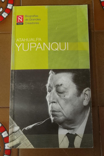 Atahualpa Yupanqui Biografia (Usado)