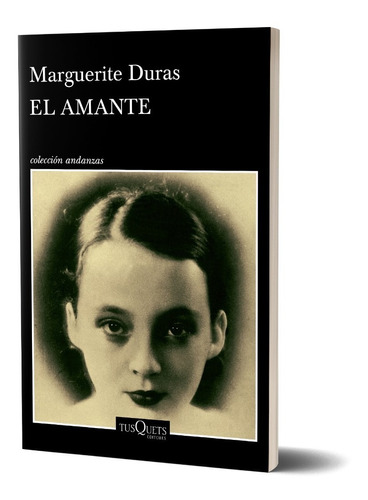 El Amante De Marguerite Duras - Tusquets