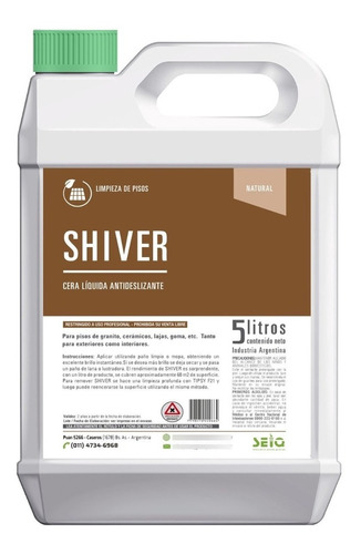 Shiver Seiq - Cera Líquida Antideslizante Para Pisos