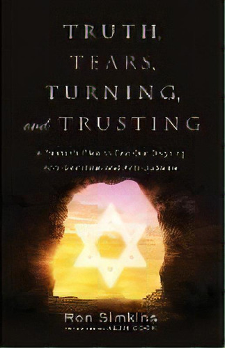 Truth, Tears, Turning, And Trusting, De Ron Simkins. Editorial Resource Publications (ca), Tapa Blanda En Inglés