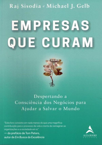 Empresas Que Curam - Despertando A Consciencia Dos Negocio