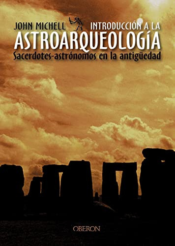 Libro Introduccion A La Astroarqueologia De John Michell