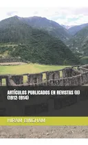 Comprar Libro: Artículos Publicados En Revistas (ii): (1912-1914) (e