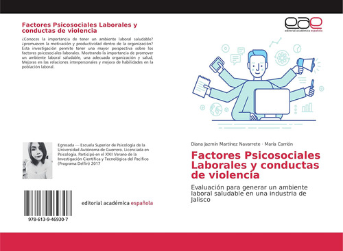 Libro: Factores Psicosociales Laborales Y Conductas Viole