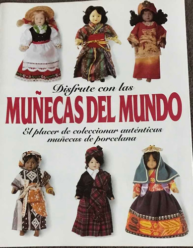 Muñeca De Indonesia  De La Coleccion Muñecas Del Mundo