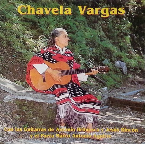 Chavela Vargas Cd C/ Guitarras Bribiesca Y Rincon Como Nue 