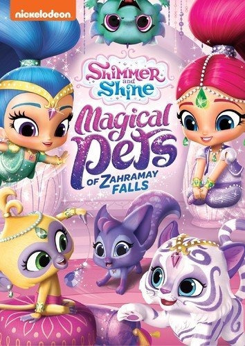 Shimmer And Shine: Magical Pets Of Zahramay Fa