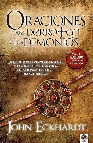 Oraciones Que Derrotan A Los Demonios Bolsillo Casa Creación