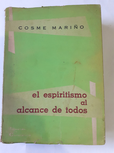 Libro,el Espiritismo Al Alcance De Todos,cosme Mariño,tomo 1