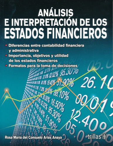 Analisis E Intepretacion De Los Estados Financieros