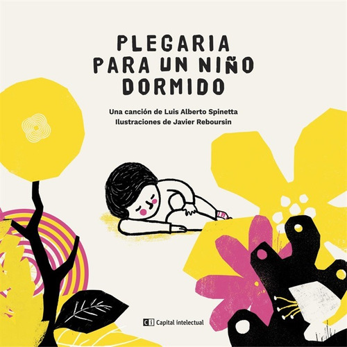 Plegaria Para Un Niño Dormido - Javier Reboursin / Spinetta