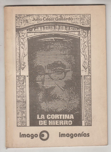 La Cortina De Hierro Arte Hector Contte Club De Grabado 1983