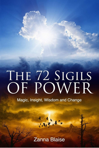 Libro: The 72 Sigils Of Power: Magic, Insight, Wisdom And Ch