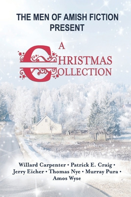 Libro The Men Of Amish Fiction Present A Christmas Collec...