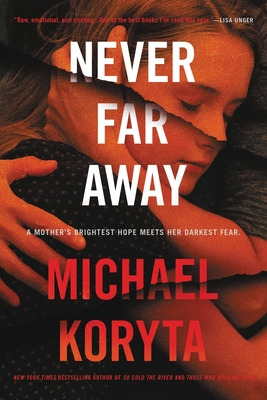 Libro Never Far Away - Koryta, Michael