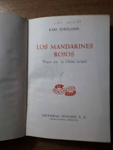 Los Mandarines Rojos / Karl Eskelund