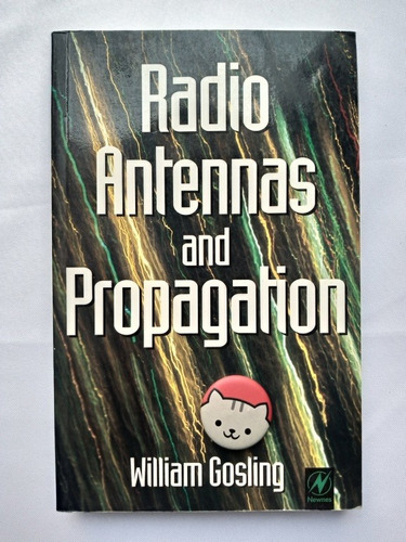 Libro Radio Antennas And Propagation William Gosling 118b3