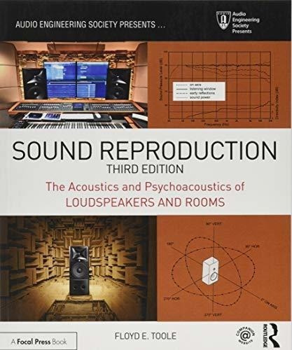 Sound Reproduction The Acoustics And Psychoacoustics, de Toole, Floyd E.. Editorial Routledge en inglés