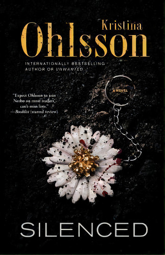 Silenced, De Kristina Ohlsson. Editorial Atria Books, Tapa Blanda En Inglés