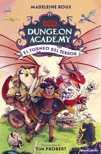 Dungeons Y Dragons. Dungeon Academy. El Torneo Del, De Madeleine Roux. Editorial Planeta Junior, Tapa Blanda En Español, 2023