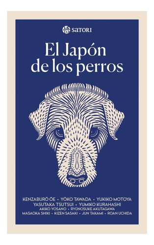 El Japon De Los Perros - Satori