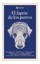 Comprar El Japon De Los Perros - Satori