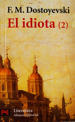El Idiota Volumen 2 - Fiodor Dostoyevski