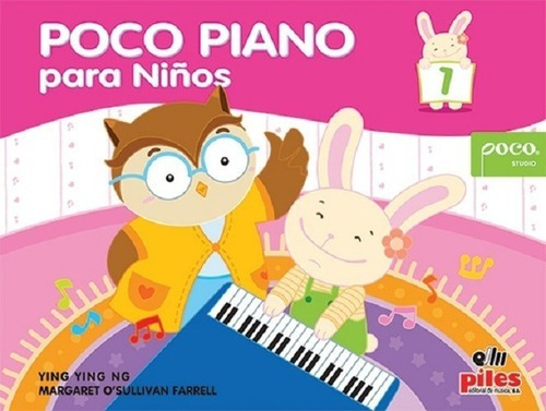 Método Para Piano: Poco Piano Para Niños Libro 1