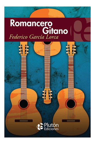 Libro: Romancero Gitano / Federico García Lorca