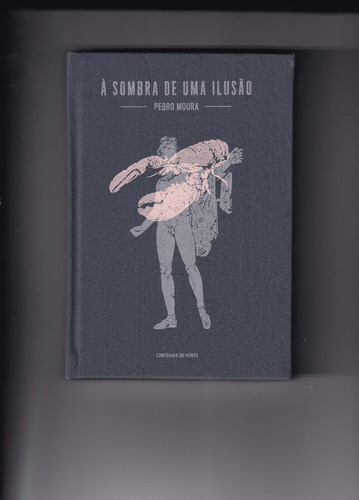 Sombra De Uma Ilusão, À, De Pedro Moura. Editora Confraria Do Vento, Capa Mole Em Português
