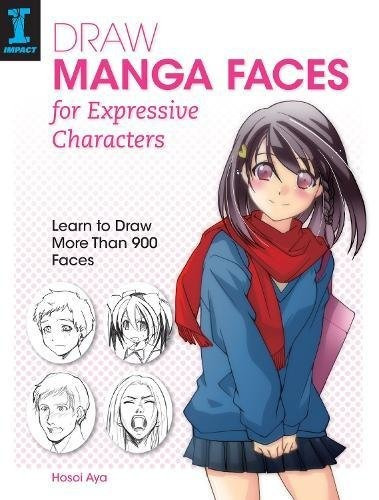 Draw Manga Faces For Expressive Characters Learn To Draw Mor