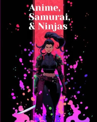 Libro: Anime, Ninjas & Samurai | Beautiful Female Manga Mart