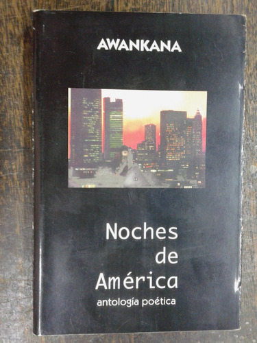 Noches De America * Awankana (antonio Smith) *