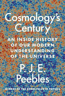 Libro Cosmology's Century : An Inside History Of Our Mode...