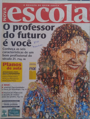 Revista Nova Escola. Nº 236 O Professor Do Futuro É Você...