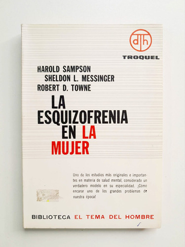 La Esquizofrenia En La Mujer - Sampson /messinger /towne