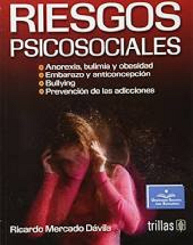 Riesgos Psicosociales, De Mercado. Editorial Trillas En Español