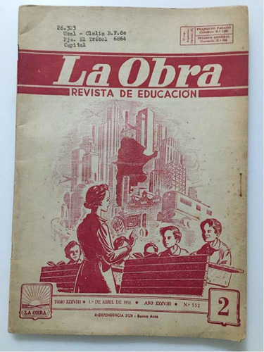 Revista De Educación La Obra # 552  Abril 1958