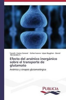 Libro Efecto Del Arsenico Inorganico Sobre El Transporte ...