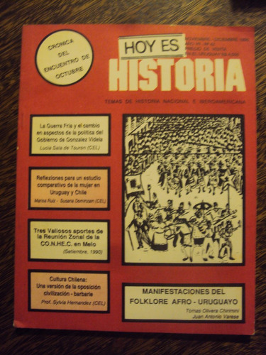 Hoy Es Historia Folklore Afro Uruguayo Guerra Fria Chile