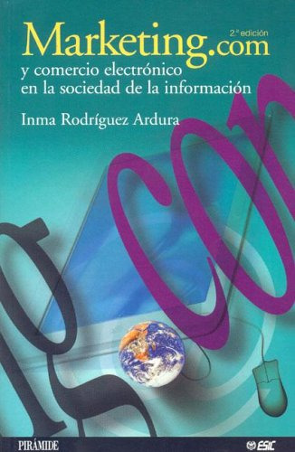 Libro Marketing.com Y Comercio Electronico En La Sociedad De