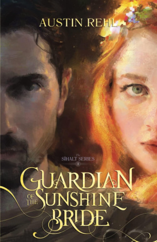 Libro: Guardian Of The Sunshine Bride (sihalt Series)